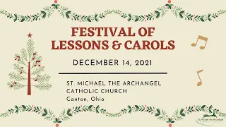 A Festival of Lessons and Carols | St. Michael the Archangel Parish