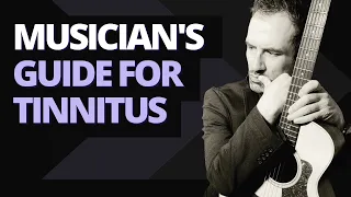 How Do Musicians Deal With Tinnitus?