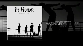 IN HONORE - Wonderful life  #Hurts  #popgoesmetal