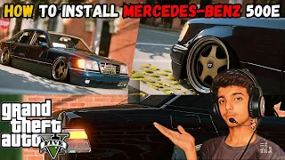 HOW TO INSTALL ADDON CARS IN GTA 5 | MERCEDES-BENZ 500E | GTA 5 MODS