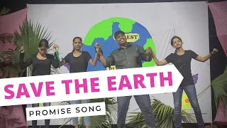 Save the Earth Dance Song