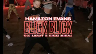 Coi Leray & Nicki Minaj - Blick Blick | Hamilton Evans Choreography