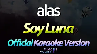 🔥 Alas - Soy Luna (Karaoke Version) (Official) (Cover)