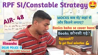 RPF SI/CONSTABLE 2024 Strategy 🎯🤩| इस approach से final selection पक्का होगा💪 #rpf_new_vacancy_2024