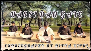 HASI BAN GAYE / CHOREOGRAPHY BY DIVYAVIPUL