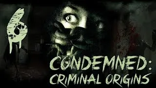 Прохождение Condemned: Criminal Origins — Эпизод 6: Кукольник