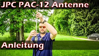 PAC-12 / JPC-12 Antenne: Anleitung (PAC-12 / JPC-12 Antenne von JPC-7 Antennas)