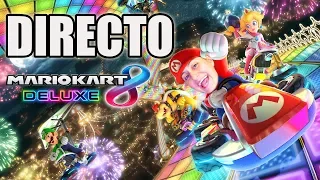 Mario Kart 8 Deluxe con Meloncicos! | Directo 26 Octubre