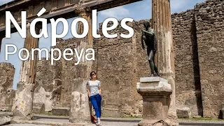 Que hacer en 1 día en Nápoles y Pompeya, Italia | Mi Diario De Viaje