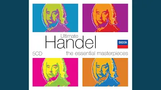 Handel: My Heart is Inditing (Coronation Anthem No. 4, HWV 261) - 1. My heart is inditing