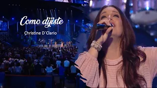 Como dijiste | Christine D´Clario - Lakewood 2022