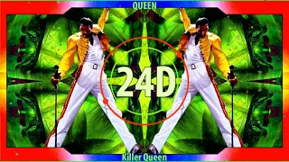 QUEEN - Killer Queen (24D AUDIO)🎧  (Use Headphones)