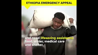 Ethiopia Tigray Emergency | #UNHCR | #withrefugees #refugees #WithEthiopia #unhcrhk