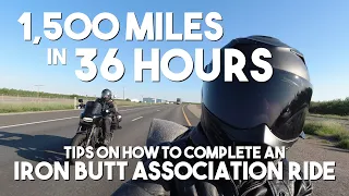 Riding 1,500 Miles in 36 Hours on a Motorcycle | Iron Butt Association Bun Burner | #Ride1kinaDay