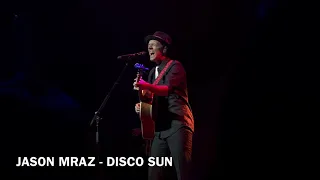 Jason Mraz - Disco Sun