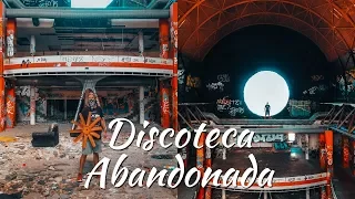 La MEJOR DISCOTECA ABANDONADA del MUNDO - Exploración Urbana | URBEX