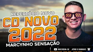 MARCYNHO SENSAÇÃO - AO VIVO NO PISEIRO CD ATUALIZADO MUSICAS NOVAS 2022