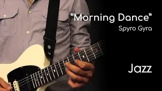 Morning Dance - Spyro Gyra (Jazz) by Garret Schmittling