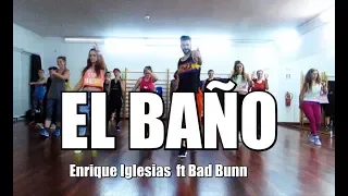 Enrique Iglesias   EL BAÑO  ft  Bad Bunny |2GetherWeDance| Zumba® Fitness