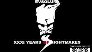 Evsolum XXXI Years of Nightmares (Early Hardcore Mixxx)