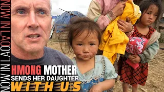 Hmong Mother Sends Her Daughter with us | Back Roads & Hmong Villages E14