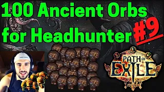 [Gamble video] Using 100 Ancient Orbs for the Headhunter Belt on POE ! #9