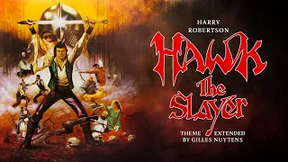 Harry Robertson - Hawk The Slayer - Theme [Extended by Gilles Nuytens]