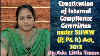 Constitution of Internal Complaints Committee - By Adv. Little Treesa