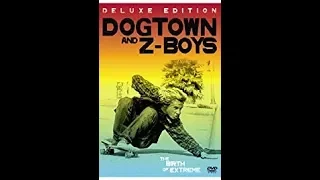 Dogtown & Z-Boys [Full Documentary - 2001]