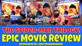 The "Spider-Man Trilogy" | Movie Review