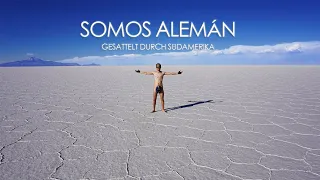 SOMOS ALEMÁN - Gesattelt durch Südamerika (2020)