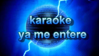 Ya Me entere - Reik (Karaoke)