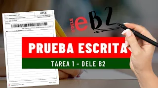 Prueba escrita - DELE B2 - Tarea 1 (Consejos, estructuras)