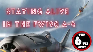 Staying Alive in Fw190 A-4 | War Thunder = Cloud Thunder