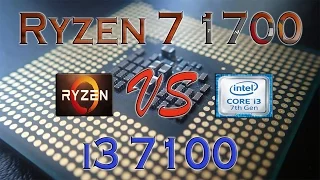 RYZEN 7 1700 vs i3 7100 BENCHMARKS / GAMING TESTS REVIEW AND COMPARISON / Ryzen vs Kaby Lake