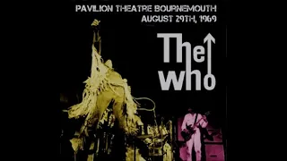 The Who Live in Bournemouth, UK (29th August 1969)