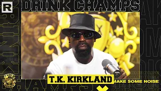 T.K. Kirkland On His Comedy Journey, Touring W/ NWA, Robbing Eddie Murphy & More | Drink Champs