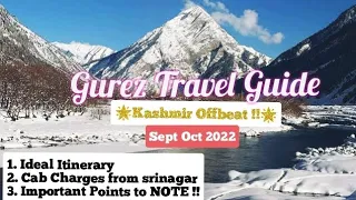 Kashmir Tour in Sept Oct 2022| Kashmir Gurez Tour Guide|Kashmir Gulmarg Pahalgam Snowfall October|