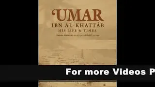 02 Seerat Umar Ibn Al Khattab  {R A} The Biography of Umar Ibn Al Khattab  {Urdu}   5of5