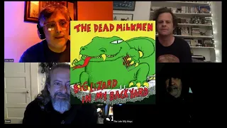 Big Questions with The Dead Milkmen: Making "Big Lizard in My Backyard"