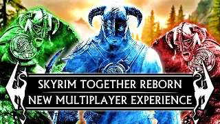 Skyrim Together Reborn - New Multiplayer Experience