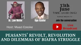 PEASANTS’ REVOLT, REVOLUTION AND DILEMMAS OF BIAFRA STRUGGLE