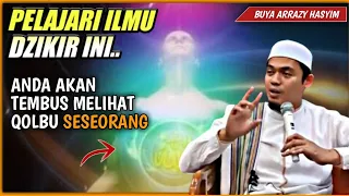 ILMU DZIKIR MEMBACA QOLBU‼️BUYA ARRAZY HASYIM