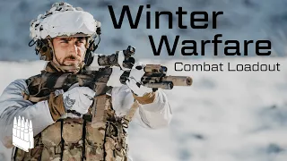 Winter / Arctic Combat Kit Setups. Becoming Deadly in the Mountains.