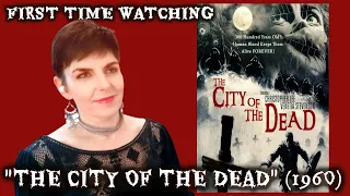 'City of the Dead' (1960) First Time Watching Reaction & Commentary.