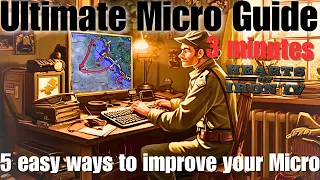 HOI4 Guide - 5 ways to micro better in 3 minutes