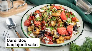 Qarsildoq baqlajonli salat