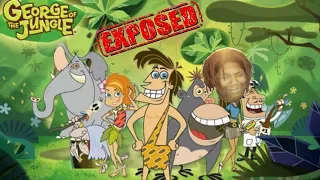 George Of The Jungle: Exposed (Roasted)