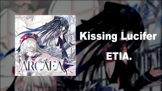 ETIA. - Kissing Lucifer from "Arcaea"