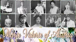 Archduchess Marie Valerie of Austria 1868-1924 narrated